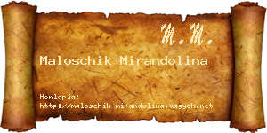 Maloschik Mirandolina névjegykártya